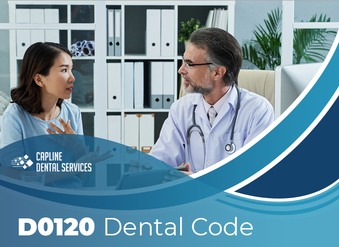 All about CDT D0120 Dental Procedure Code Billing Questions